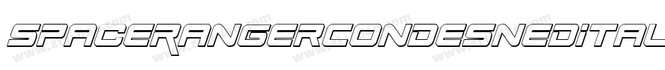 SpaceRangerCondesnedItalic-Km0e字体转换 SpaceRangerCondesnedItalic-Km0e字体转换