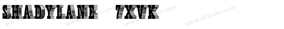 ShadyLane-7XvK字体转换