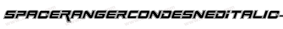 SpaceRangerCondesnedItalic-Km0e字体转换 SpaceRangerCondesnedItalic-Km0e字体转换