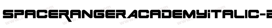 SpaceRangerAcademyItalic-B8Gn字体转换 SpaceRangerAcademyItalic-B8Gn字体转换