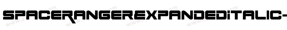 SpaceRangerExpandedItalic-r63K字体转换 SpaceRangerExpandedItalic-r63K字体转换