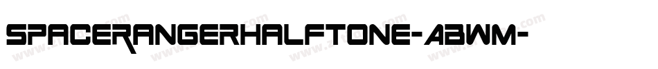 SpaceRangerHalftone-ABwm字体转换
