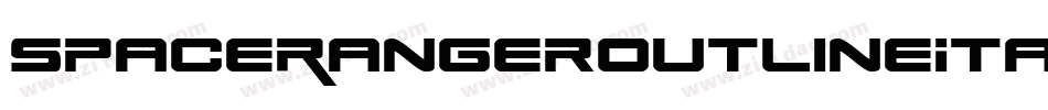 SpaceRangerOutlineItalic-R40e字体转换 SpaceRangerOutlineItalic-R40e字体转换