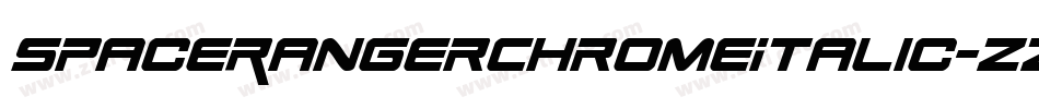 SpaceRangerChromeItalic-zz9l字体转换