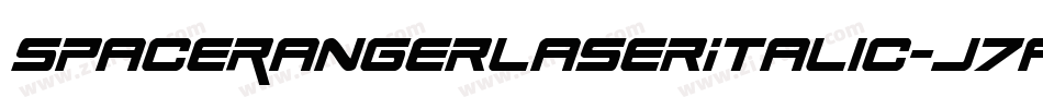 SpaceRangerLaserItalic-J7an字体转换 SpaceRangerLaserItalic-J7an字体转换