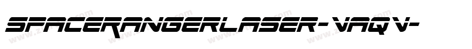 SpaceRangerLaser-VaqV字体转换 SpaceRangerLaser-VaqV字体转换