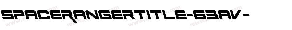 SpaceRangerTitle-63av字体转换 SpaceRangerTitle-63av字体转换