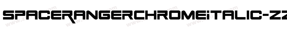 SpaceRangerChromeItalic-zz9l字体转换
