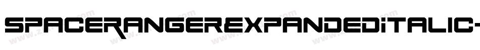 SpaceRangerExpandedItalic-r63K字体转换 SpaceRangerExpandedItalic-r63K字体转换