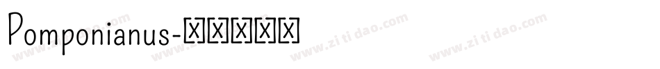 Pomponianus字体转换