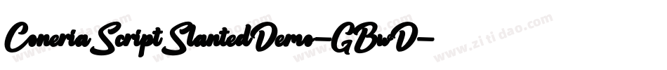 ConeriaScriptSlantedDemo-GBwD字体转换