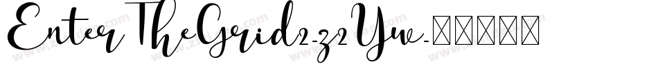 EnterTheGrid2-z2Yw字体转换
