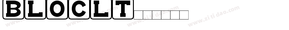 BLOCLT字体转换