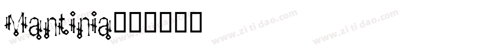 Mantinia字体转换