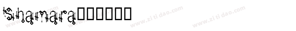 Shamara字体转换
