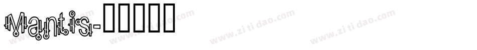 Mantis字体转换