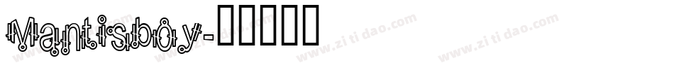 Mantisboy字体转换