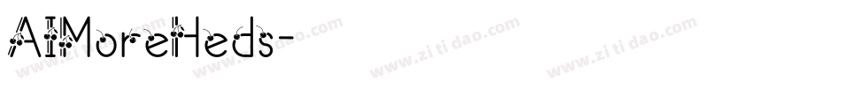 AIMoreHeds字体转换
