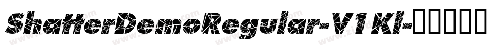 ShatterDemoRegular-V1Kl字体转换