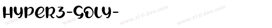 Hyper3-GOly字体转换