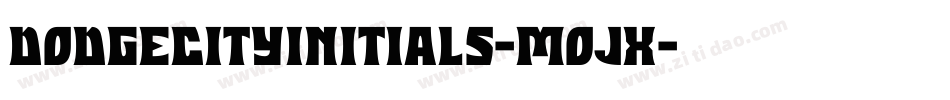 DodgeCityInitials-MOJx字体转换