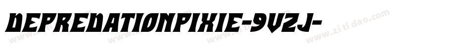 Depredationpixie-9Vzj字体转换