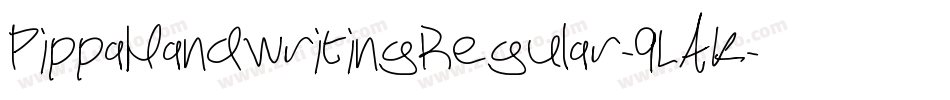 PippaHandwritingRegular-9LAK字体转换