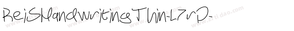 ReiSHandwritingThin-L7rD字体转换