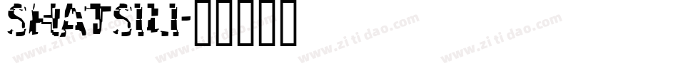 SHATSILI字体转换