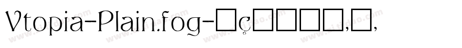 Vtopia-Plain.fog字体转换
