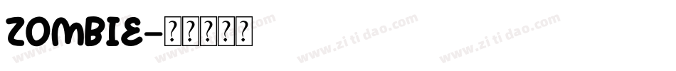 ZOMBIE字体转换
