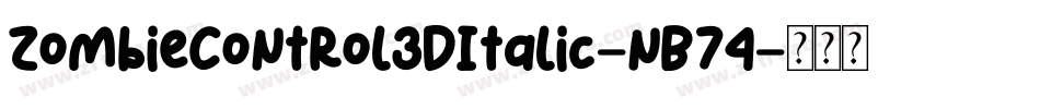 ZombieControl3DItalic-nB74字体转换