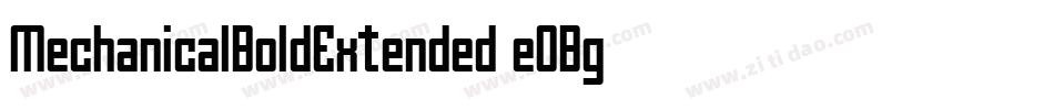 MechanicalBoldExtended-eOBg字体转换