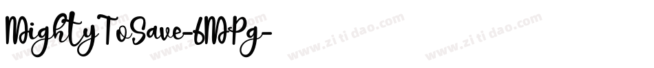 MightyToSave-6MPg字体转换