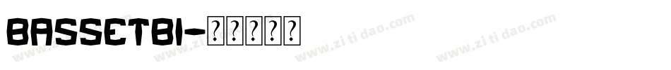 BASSETBI字体转换