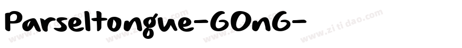 Parseltongue-GOnG字体转换