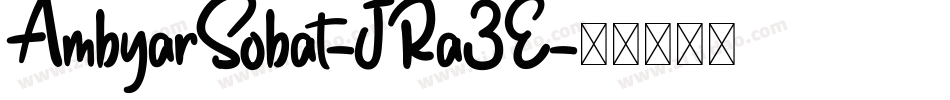 AmbyarSobat-JRa3E字体转换