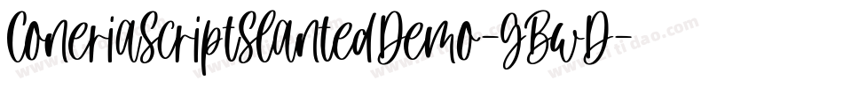 ConeriaScriptSlantedDemo-GBwD字体转换