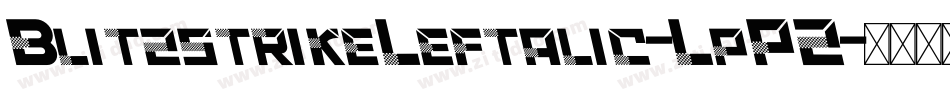 BlitzstrikeLeftalic-LpPZ字体转换