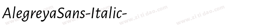 AlegreyaSans-Italic字体转换