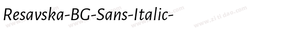 Resavska-BG-Sans-Italic字体转换