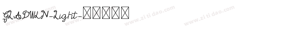 GLADWIN-Light字体转换