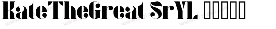 KateTheGreat-5rYL字体转换