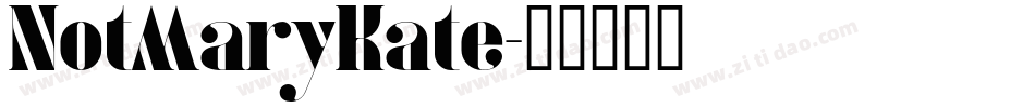 NotMaryKate字体转换