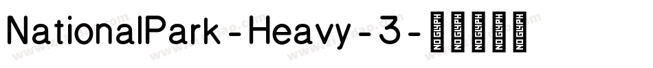 NationalPark-Heavy-3字体转换