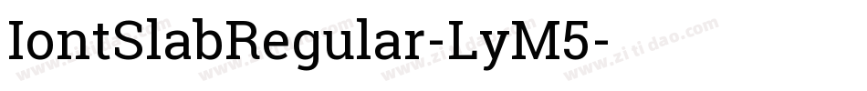 IontSlabRegular-LyM5字体转换