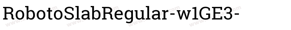 RobotoSlabRegular-w1GE3字体转换