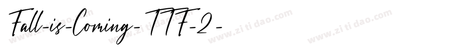 Fall-is-Coming-TTF-2字体转换
