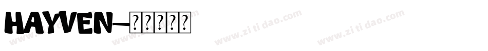 Hayven字体转换