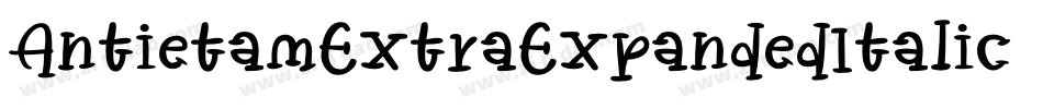 AntietamExtraExpandedItalic-8GxD字体转换